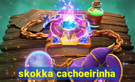 skokka cachoeirinha